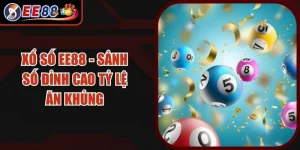 Xổ Số EE88